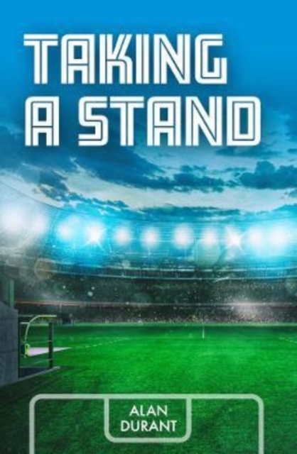 Taking a Stand - Alan Durant