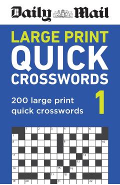 Coperta cărții 'Daily Mail Large Print Quick Crosswords Volume 1 -'