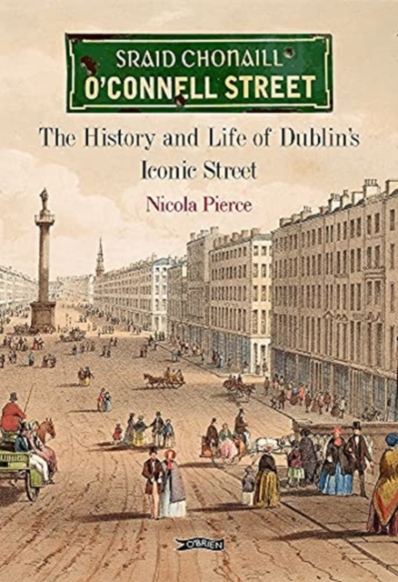 O'Connell Street - Nicola Pierce