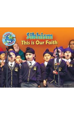 Coperta cărții 'Sikhism, This is our Faith - Ruth Owen'