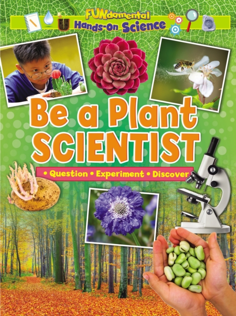 Be a Plant Scientist - Alix Wood