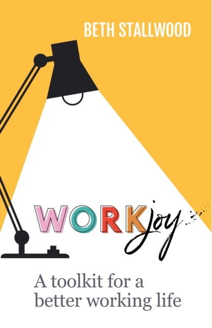 WorkJoy - Beth Stallwood