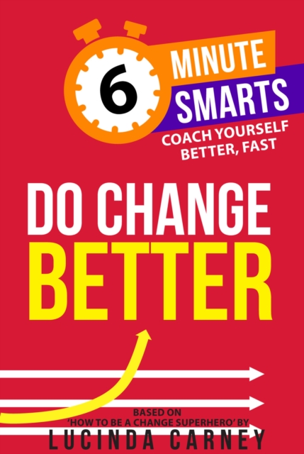 Do Change Better - Lucinda Carney