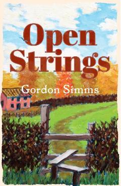 Coperta cărții 'Open Strings - Gordon Simms'