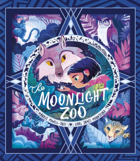 The Moonlight Zoo - Maudie (commissioning Editor - Little Tiger Picture Books) Powell-tuck