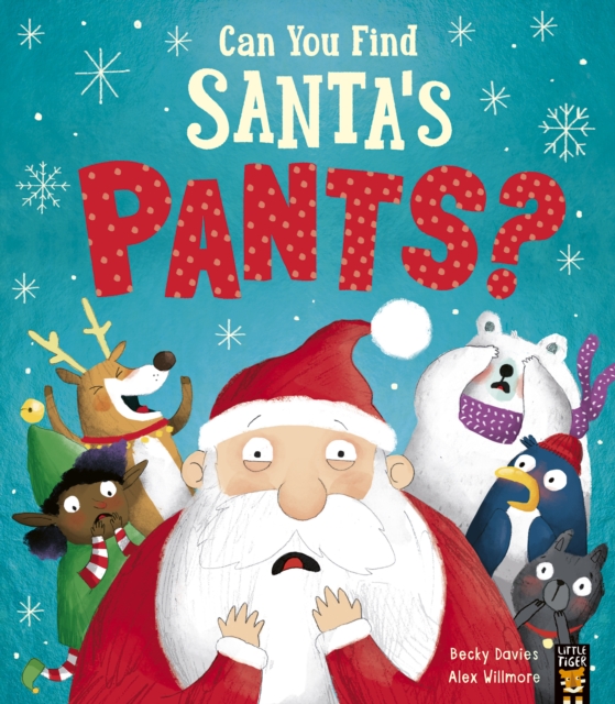 Can You Find Santa?s Pants? - Becky Davies