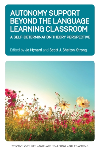 Autonomy Support Beyond the Language Learning Classroom - 