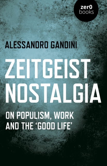 Zeitgeist Nostalgia - Alessandro Gandini