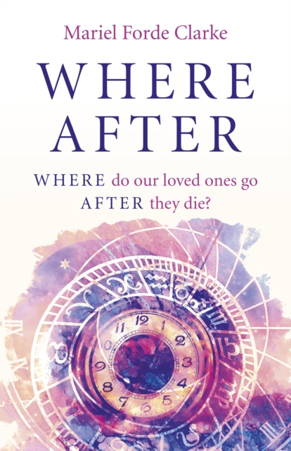 Where After - Mariel Forde Clarke