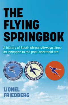Poza produsului Flying Springbok, The - Lionel Friedberg