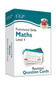Coperta cărții 'Functional Skills Maths Revision Question Cards - Level 1 -'