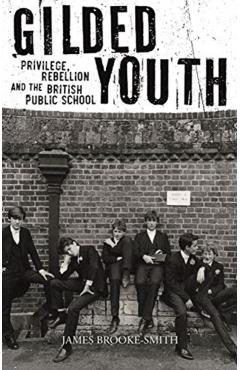 Coperta cărții 'Gilded Youth - James Brooke-smith'