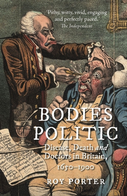 Bodies Politic - Roy Porter