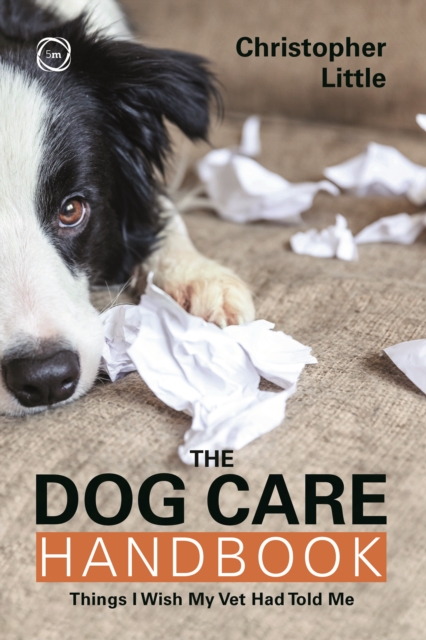 Dog Care Handbook - Christopher Little
