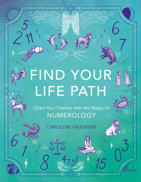 Find Your Life Path - Carolyne Faulkner