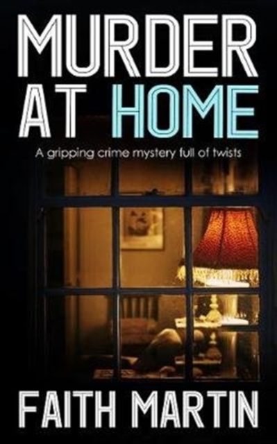 Murder at Home - Faith Martin