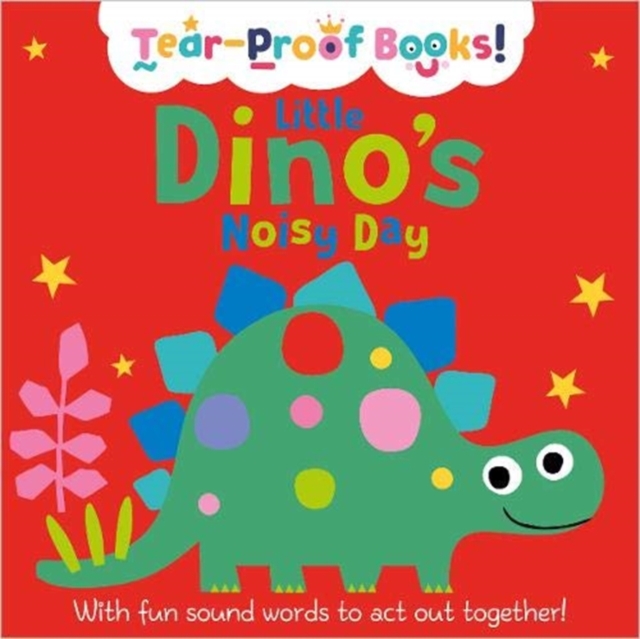 Little Dino's Noisy Day - 