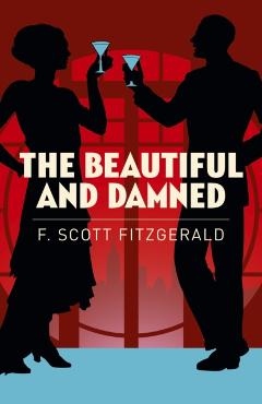Coperta cărții 'Beautiful and Damned - F. Scott Fitzgerald'