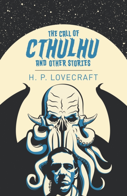 Call of Cthulhu and Other Stories - H. P. Lovecraft