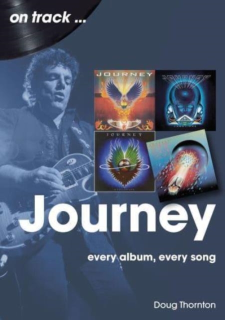 Journey  On Track - Doug Thornton
