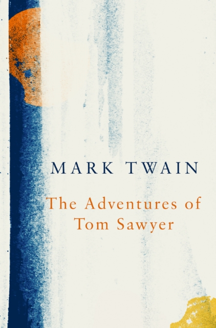 Adventures of Tom Sawyer (Legend Classics) - Mark Twain