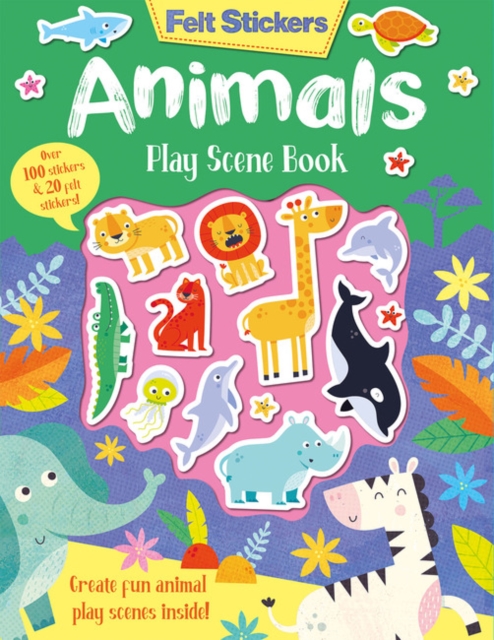 Felt Stickers Animals Play Scene Book - Kit Elliot