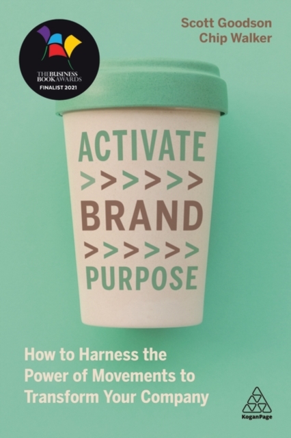Activate Brand Purpose - Scott|walker Goodson