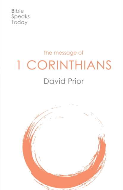 Coperta cărții 'Message of 1 Corinthians - David Prior'