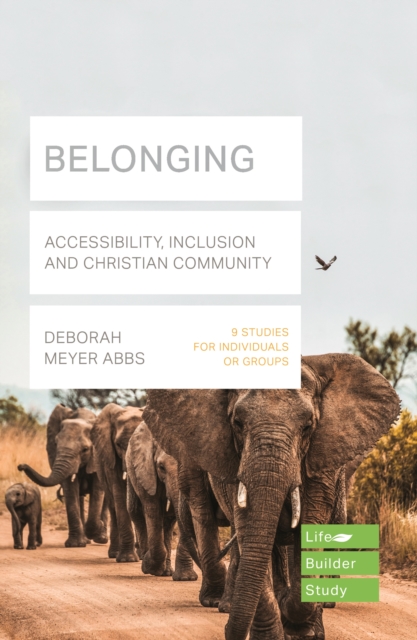 Belonging (Lifebuilder Bible Study) - Deborah Abbs