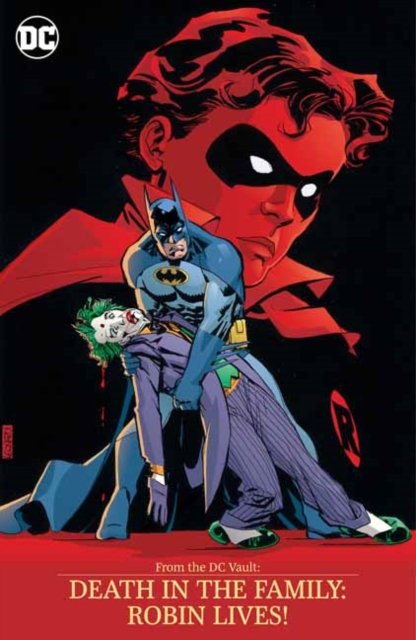 From the DC Vault: Death in the Family: Robin Lives! - Jim|aparo Starlin