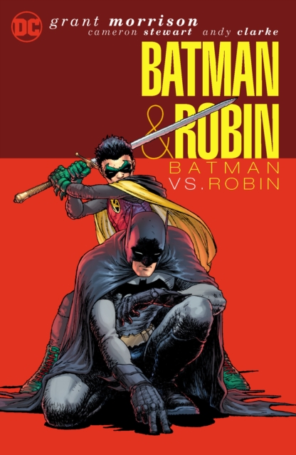 Batman & Robin Vol. 2: Batman vs. Robin - Grant|clarke Morrison