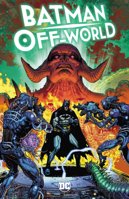 Batman: Off-World - Jason|mahnke Aaron
