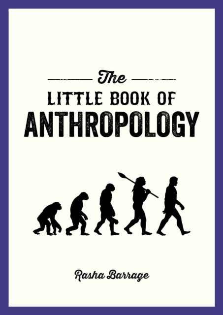 Little Book of Anthropology - Rasha Barrage