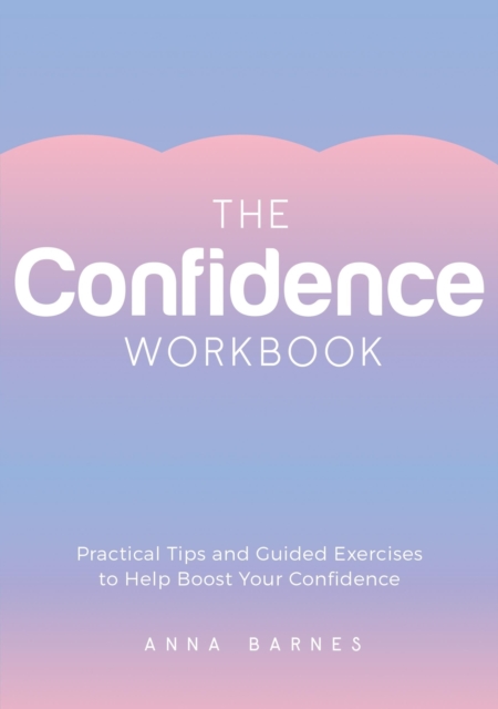 Confidence Workbook - Anna Barnes