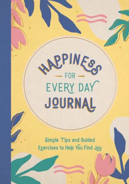 Happiness for Every Day Journal - Summersdale Publishers