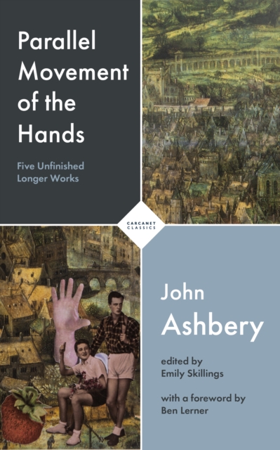 Parallel Movement of the Hands - John Ashbery