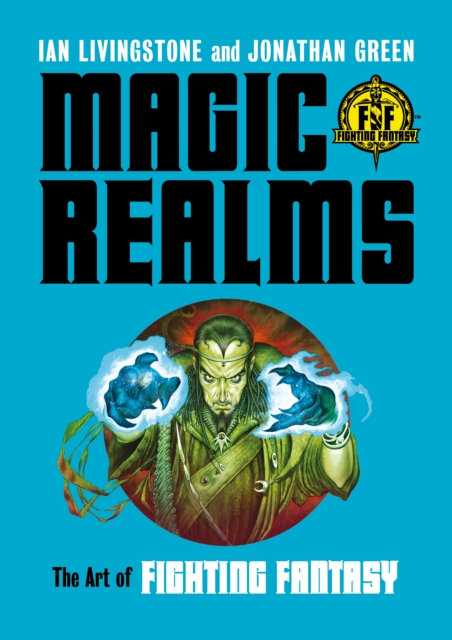 Magic Realms - Ian|green Livingstone