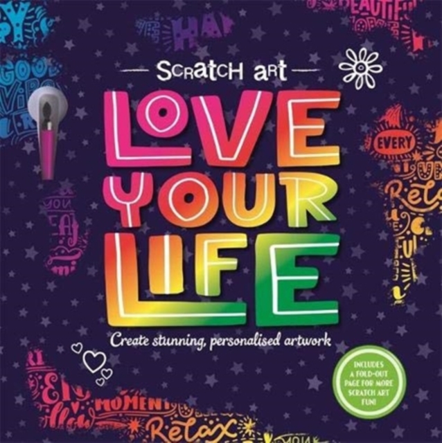 Coperta cărții 'Scratch Art: Love Your Life -'