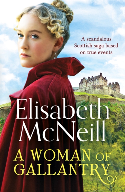 Woman of Gallantry - Elisabeth Mcneill