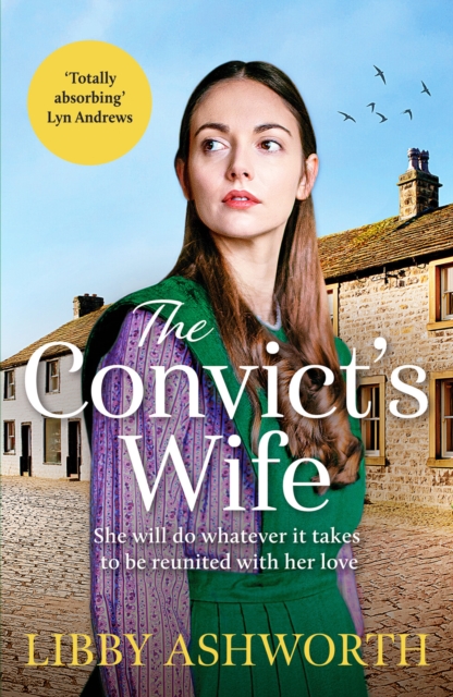 Convict's Wife - Libby Ashworth