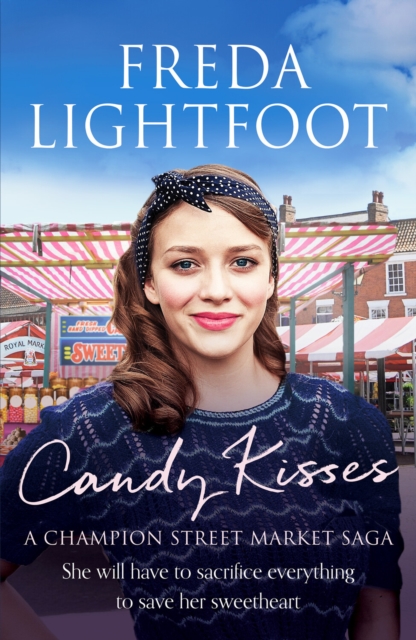 Candy Kisses - Freda Lightfoot