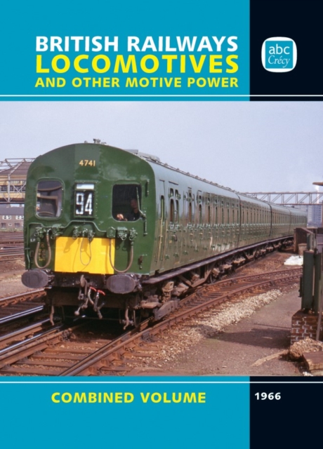 abc British Railways Locomotives 1966 Combined Volume - 