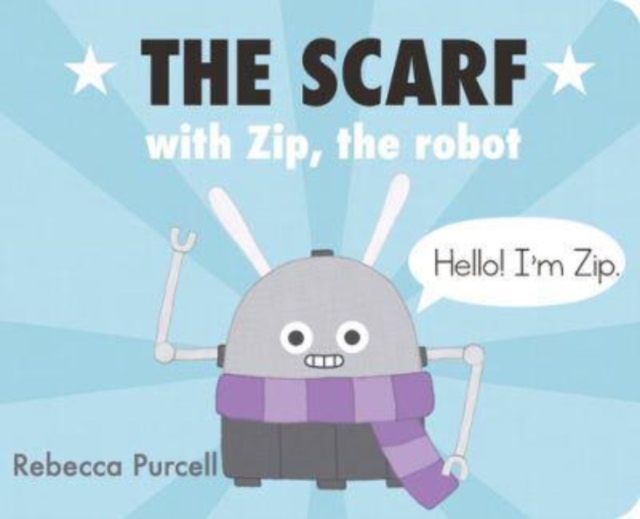 Scarf, with Zip the Robot - Rebecca Purcell