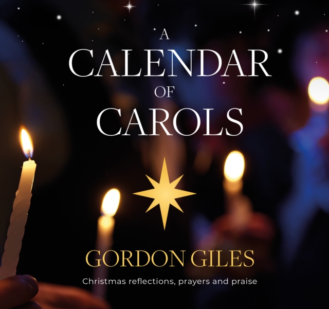 Calendar of Carols - Gordon Giles