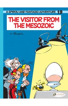 Coperta cărții 'Spirou & Fantasio Vol. 19: The Visitor from the Mesozoic - Andre Franquin'