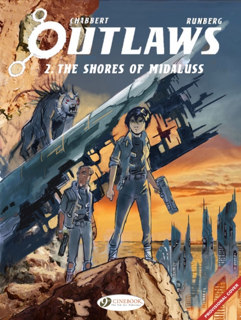 Outlaws Vol. 2: The Shores of Midaluss - Sylvain Runberg