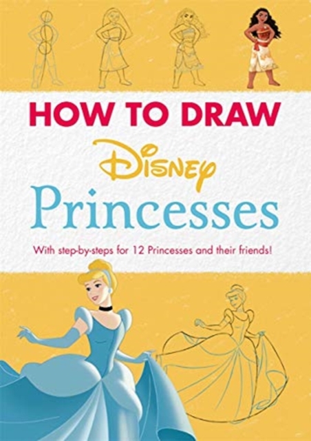 Disney: How to Draw Princesses - 