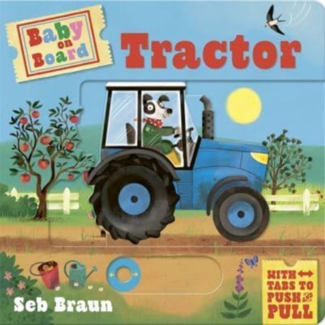 Baby on Board: Tractor - Ruth Symons