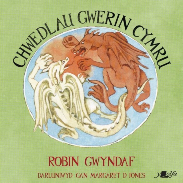 Chwedlau Gwerin Cymru - Robin Gwyndaf