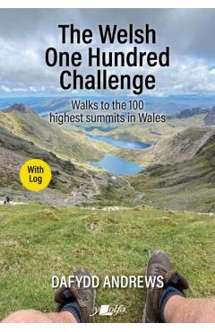 Coperta cărții 'Welsh One Hundred Challenge - Dafydd Andrews'